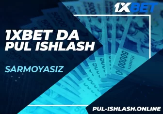 1xbet sayt orqali pul ishlash ussulari 1xbet da sarmoyasiz pul ishalsh